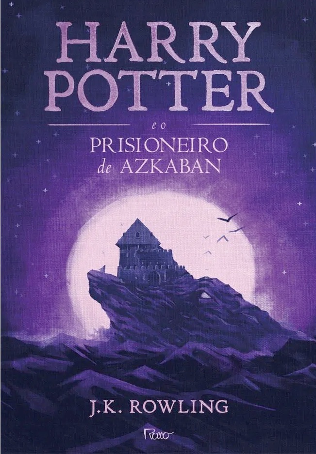 Harry Potter e o prisioneiro de Azkaban JK Rowling